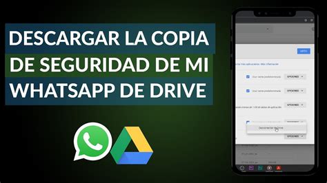 como descargar copia seguridad whatsapp.